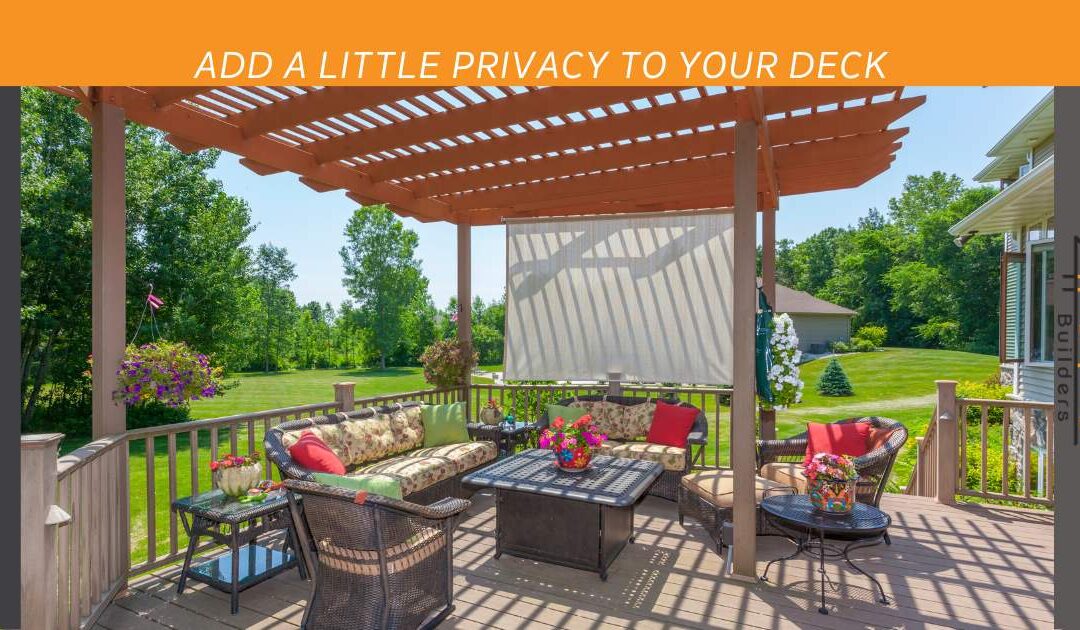 Create A Little Privacy For Your Deck